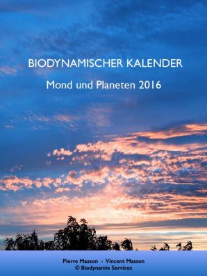 Biodynamischer Kalender Mond und Planeten 2016