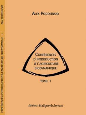 Conférences d’introduction d'Alex Podolinsky  - Tome 1