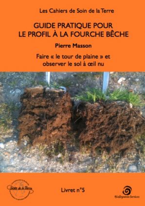 Guide pratique pour le profil à la fourche bêche. Faire « le tour de plaine » et observer le sol à l’oeil nu. 