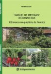 Manuel de jardinage biodynamique - Réponses aux questions de Florence