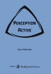 Perception Active - Alex Podolinsky